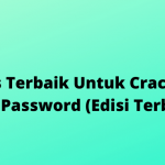 5 Tools Terbaik Untuk Crack Hard Disk Password (Edisi Terbaru)